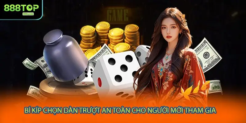 Bí kíp chọn dàn trượt an toàn cho người mới tham gia