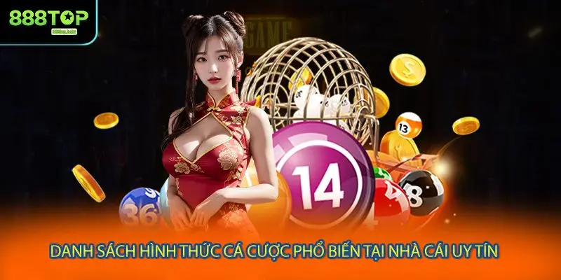 Danh sách hình thức cá cược phổ biến tại nhà cái uy tín